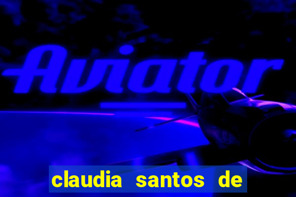 claudia santos de aquino nua